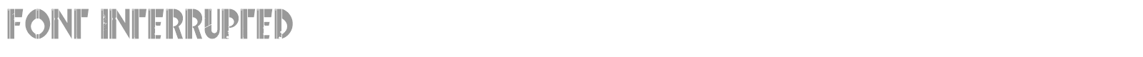 Font Interrupted font preview